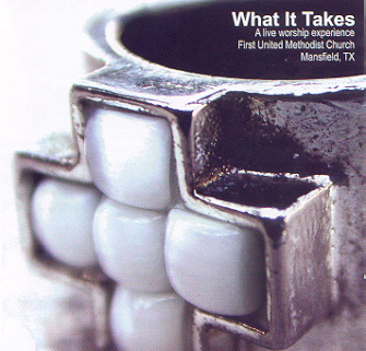 What It Takes CD Cover