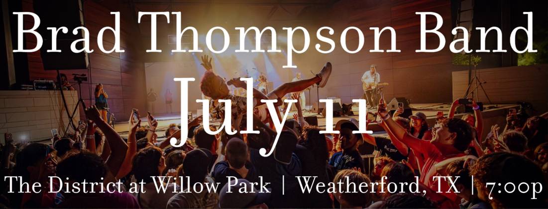 Brad Thompson Band July 11 at The District
