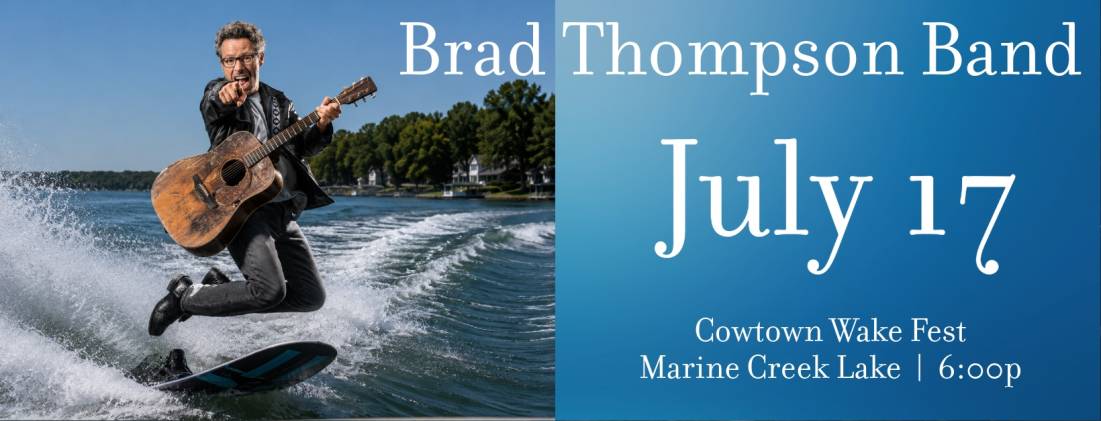 Brad Thompson Band Cowtown Wake Fest 2026